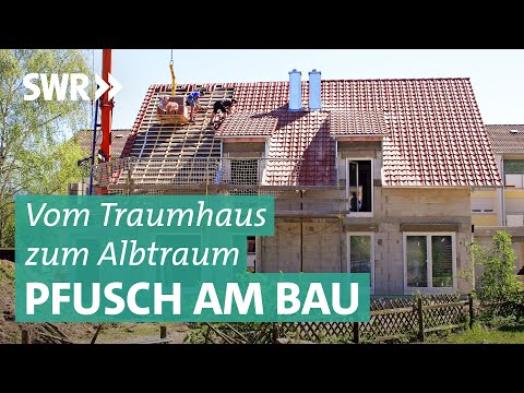 Bauschäden: Vom Traum- zum Alptraumhaus | Marktcheck SWR