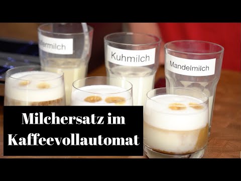 Milchersatz im Kaffeevollautomat | Milchschaum mit Mandel - und Hafermilch?