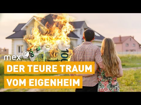 Eigenheim kaufen: Warum die Preise weiter steigen | mex