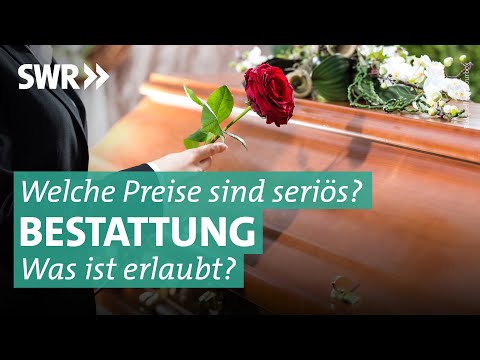 Wie viel kostet eine Beerdigung? - So tricksen Bestatter | Die Tricks... SWR