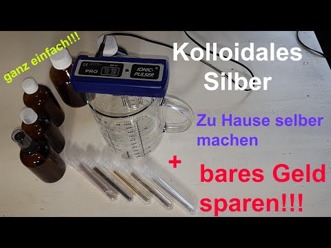 Kolloidales Silber (Silberwasser) selber machen – einfach &amp; schnell [Schritt für Schritt Anleitung]