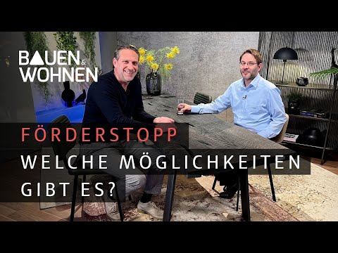 Förderung für Neubau gestoppt. Welche Möglichkeiten gibt es?