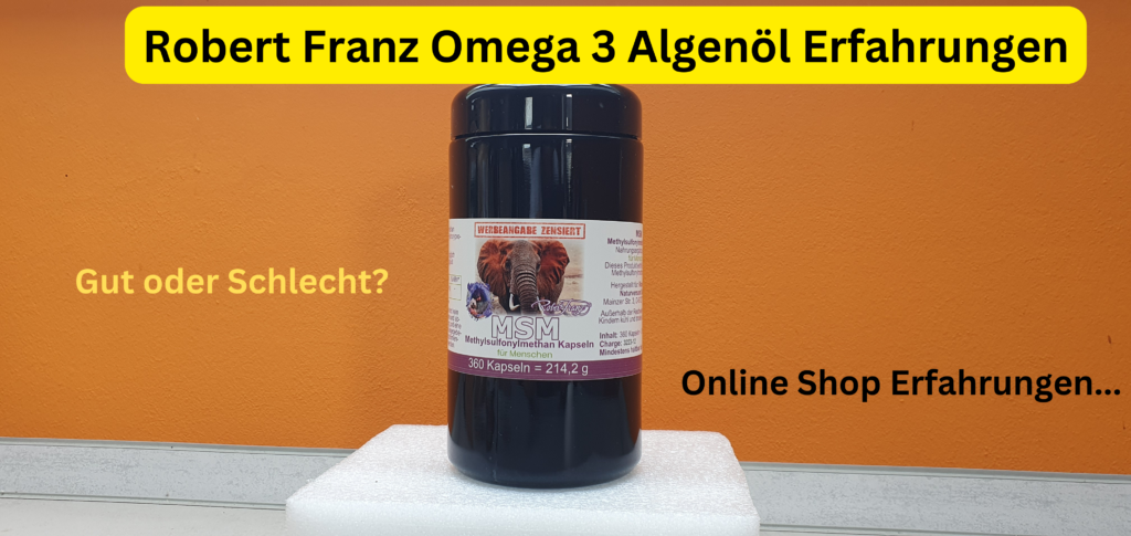 Robert Franz Omega 3 Algenöl Erfahrungen
