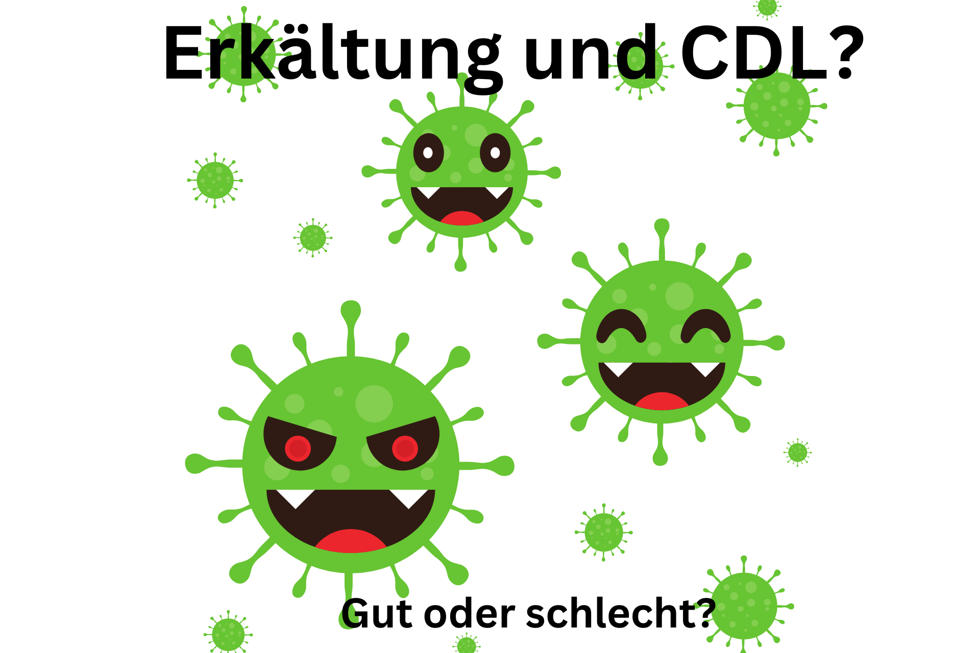 Erkältung mit CDL Behandeln, gut oder eher schlecht
