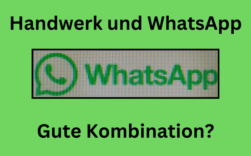 Handwerk und WhatsApp